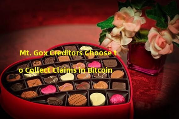 Mt. Gox Creditors Choose to Collect Claims in Bitcoin