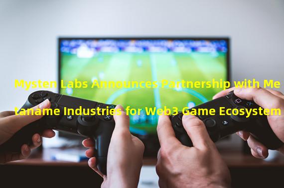Mysten Labs Announces Partnership with Metaname Industries for Web3 Game Ecosystem