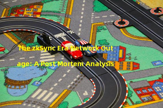 The zkSync Era Network Outage: A Post Mortem Analysis