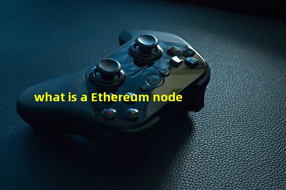 what is a Ethereum node