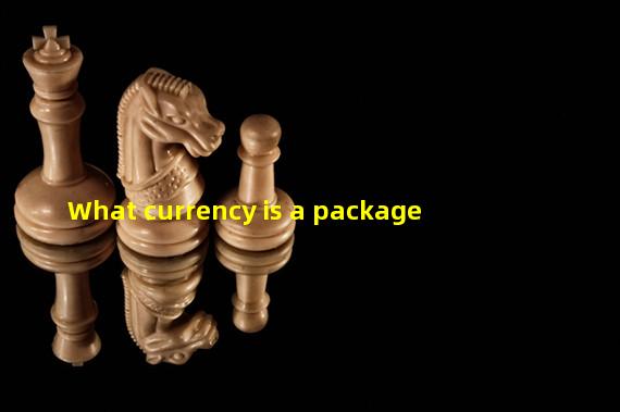 What currency is a package