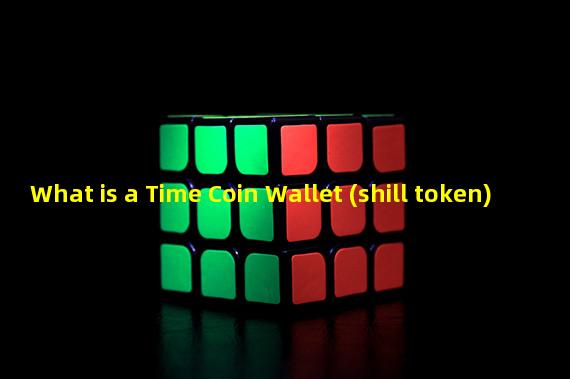 What is a Time Coin Wallet (shill token)