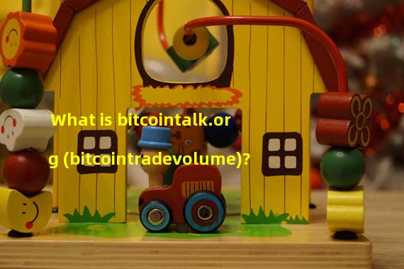 What is bitcointalk.org (bitcointradevolume)?
