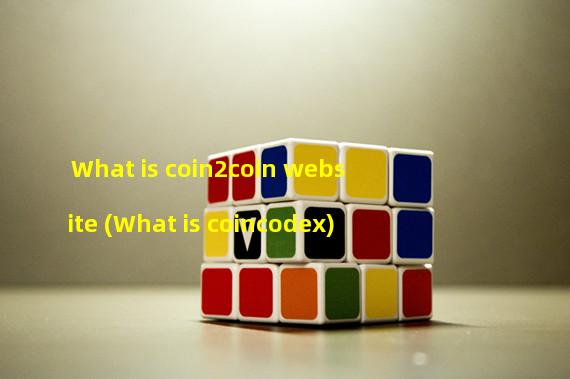 What is coin2coin website (What is coincodex) 